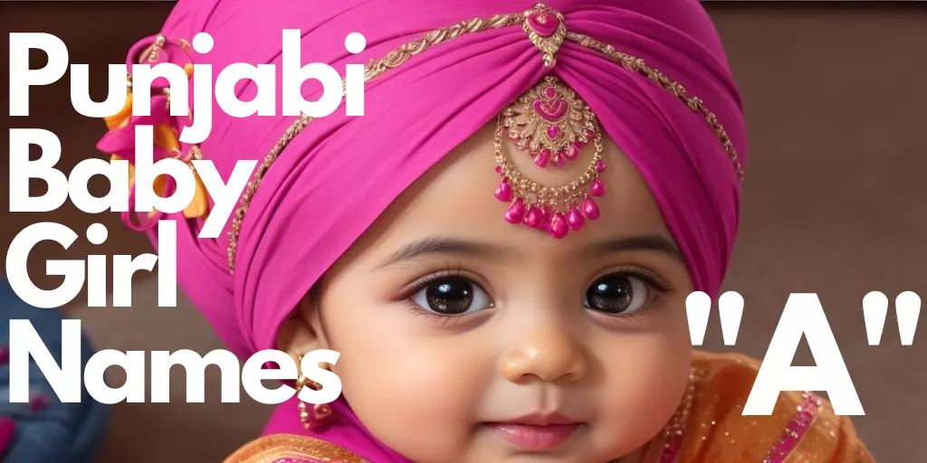 100-punjabi-baby-girl-names-starting-with-a