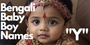 Bengali_Baby_Boy_Names_Y