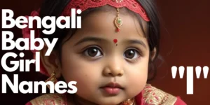 Bengali_Baby_Girls_Names_I
