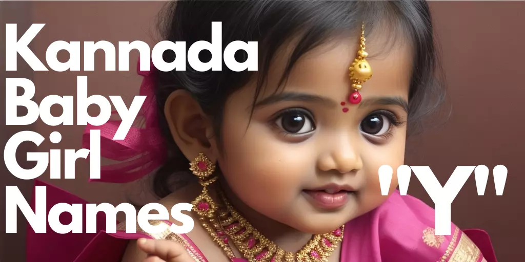 35-kannada-baby-girl-names-starting-with-y