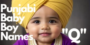 Punjabi_Baby_Boy_Names_Q