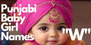 Punjabi_Baby_Girl_Names_W