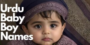 Urdu Baby Boy Names